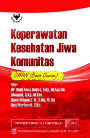 KEPERAWATAN KESEHATAN JIWA KOMUNITAS : CMHN (BASIC COURSE)