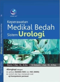Image of KEPERAWATAN MEDIKAL BEDAH SISTEM UROLOGI