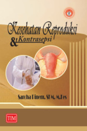 KESEHATAN REPRODUKSI DAN KONTRASEPSI