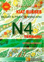 KIAT SUKSES MUDAH DAN PRAKTIS MENCAPAI N4 TERBARU