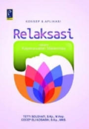 KONSEP DAN APLIKASI RELAKSASI DALAM KEPERAWATAN MATERNITAS