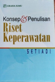 KONSEP DAN PENULISAN RISET KEPERAWATAN