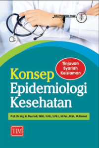 Image of KONSEP EPIDEMIOLOGI KESEHATAN : TINJAUAN SYARIAH KESEHATAN