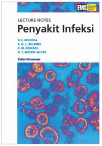 Image of LECTURE NOTES : PENYAKIT INFEKSI EDISI 6