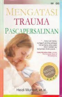 Image of MENGATASI TRAUMA PASCA PERSALINAN