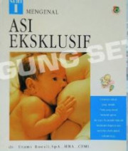 MENGENAL ASI EKLUSIF