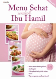 MENU SEHAT UNTUK IBU HAMIL
