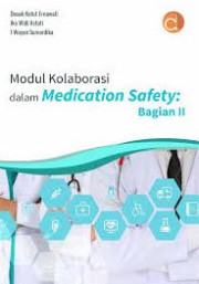MODUL KOLABORASI DALAM MEDICATION SAFETY: BAGIAN 2
