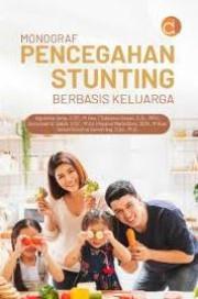 MONOGRAFPENCEGAHAN STUNTING BERBASIS KELUARGA