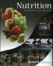 NUTRITION FOR HEALTH, FITNESS & SPORT EIGHTH EDITION