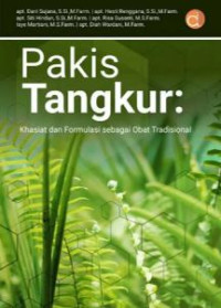 Image of PAKIS TANGKUR: KHASIAT DAN FORMULASI SEBAGAI OBAT TRADISIONAL