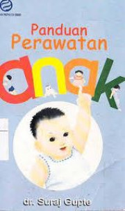 PANDUAN PERAWATAN ANAK