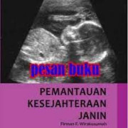 PEMANTAUAN KESEJAHTERAAN JANIN