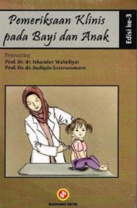 Image of PEMERIKSAAN KLINIS PADA BAYI DAN ANAK EDISI 3