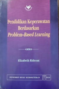 Image of PENDIDIKAN KEPERAWATAN BERDASARKAN PROBLEM BASED LEARNING