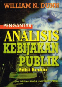 Image of PENGANTAR ANALISIS KEBIJAKAN PUBLIK EDISI 2