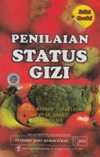 Image of PENILAIAN STATUS GIZI EDISI REVISI