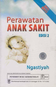 PERAWATAN ANAK SAKIT EDISI 2 EDISI REVISI