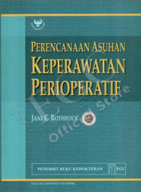 Image of PERENCANAAN ASUHAN KEPERAWATAN PERIOPERATIF