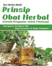 PRINSIP OBAT HERBAL: SEBUAH PENGANTAR UNTUK FITOTERAPI
