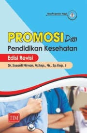 PROMOSI DAN PENDIDIKAN KESEHATAN EDISI REVISI