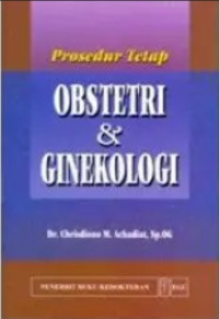 Image of PROSEDUR TETAP OBSTETRI DAN GINEKOLOGI