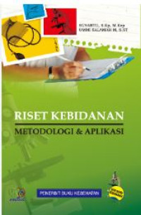 Image of RISET KEBIDANAN: METODELOGI DAN APLIKASI