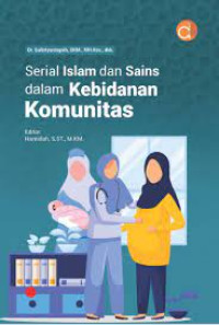Image of SERIAL ISLAM DAN SAINS DALAM KEBIDANAN KOMUNITAS