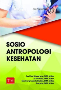 Image of SOSIO ANTROPOLOGI KESEHATAN