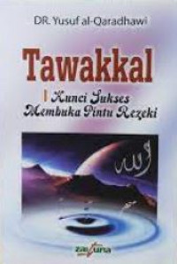 Image of TAWAKKAL: KUNCI SUKSES MEMBUKA PINTU REZKI