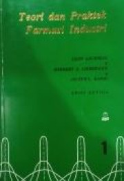 TEORI DAN PRAKTEK FARMASI INDUSTRI 1