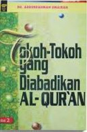 TOKOH - TOKOH YANG DIABADIKAN AL - QURAN JILID 2