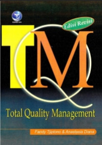 Image of TOTAL QUALITY MANAGEMENT (TQM) EDISI REVISI