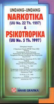 UNDANG-UNDANG NARKOTIKA & PSIKOTROPIKA TAHUN1997